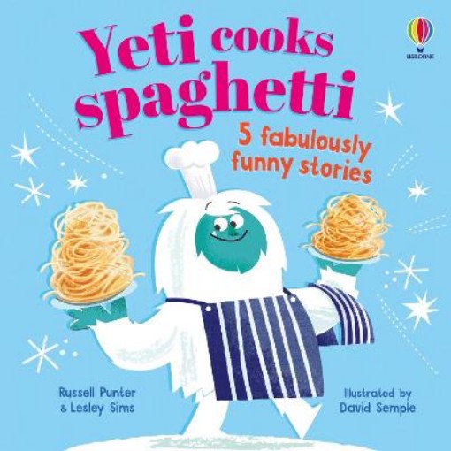 Picture of Yeti cooks spaghetti 5 fabulously funny stories