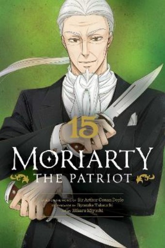 Picture of Moriarty the Patriot, Vol. 15