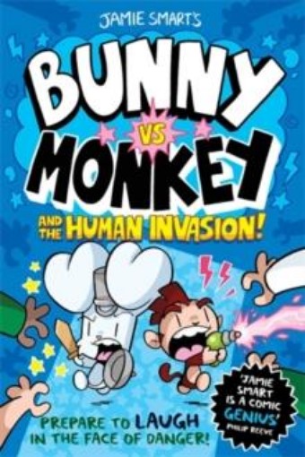 Picture of Bunny vs Monkey and the Human Invasion (a Phoenix Comic Book, from the million-selling Jamie Smart, Illustrator of the Year)