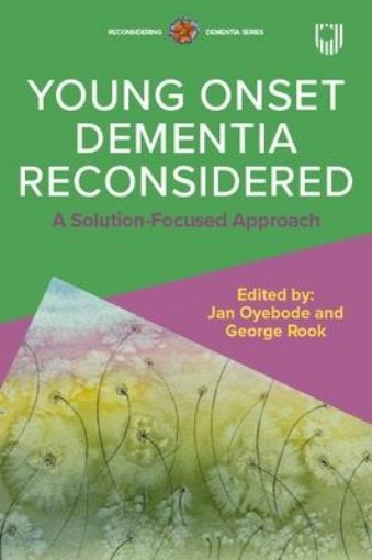 Picture of Reconsidering Young Onset Dementia