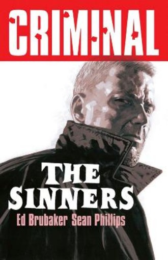 Picture of Criminal Volume 5: The Sinners (New Edition)