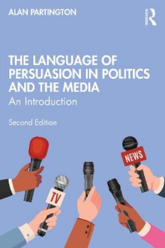 Picture of Language of Persuasion in Politics and the Media