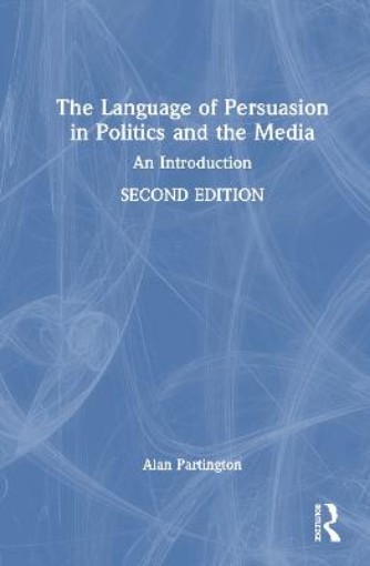 Picture of Language of Persuasion in Politics and the Media
