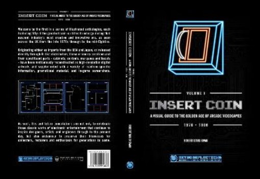 Picture of INSERT COIN: A VISUAL GUIDE TO THE GOLDEN AGE OF ARCADE VIDEOGAMES
