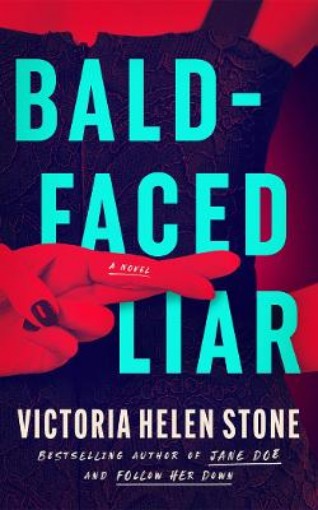 Picture of Bald-Faced Liar