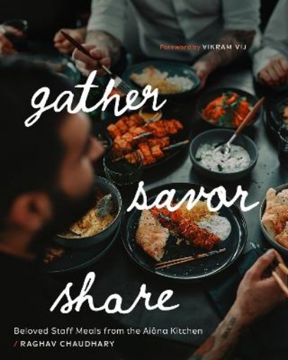 Picture of Gather, Savor, Share