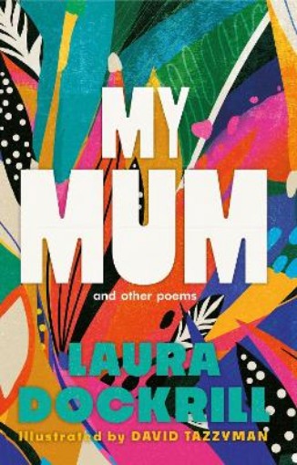 Picture of My Mum and Other Poems