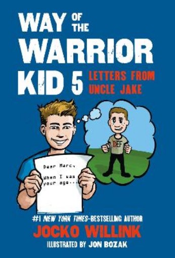 Picture of Way of the Warrior Kid 5: Letters from Uncle Jake