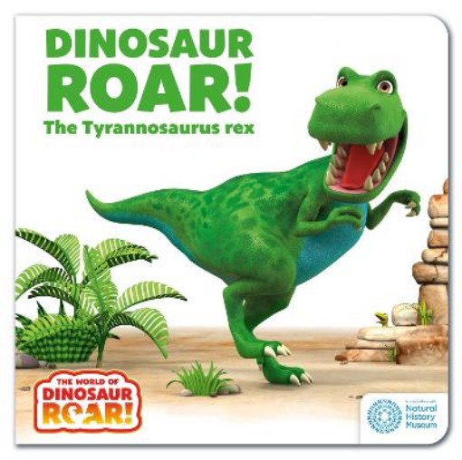 Picture of World of Dinosaur Roar!: Dinosaur Roar! The Tyrannosaurus Rex: Book 1