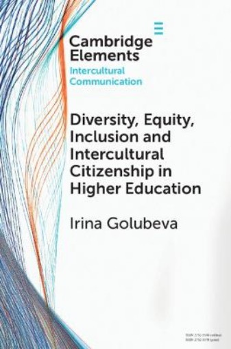 Picture of Diversity, Equity, Inclusion and Intercultural Citizenship in Higher Education