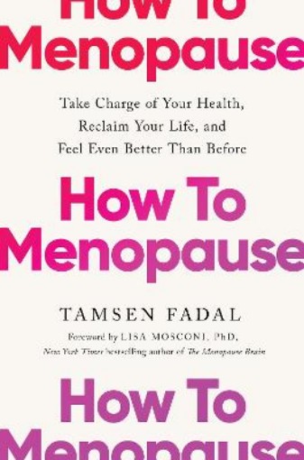 Picture of How to Menopause