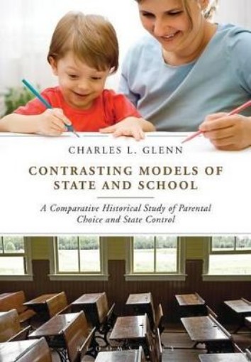 Picture of Contrasting Models of State and School