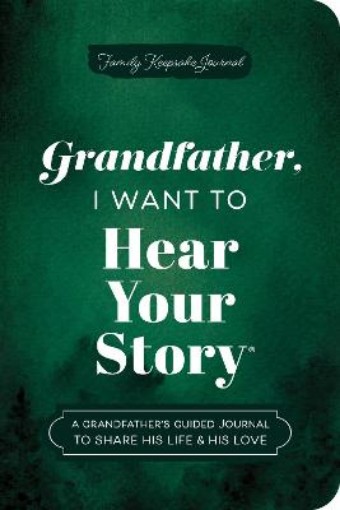 Picture of Grandfather, I Want to Hear Your Story (Expanded Edition)