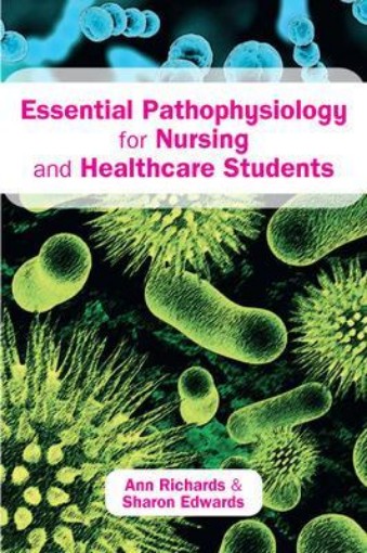 Picture of Essential Pathophysiology for Nursing and Healthcare Students