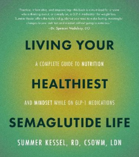 Picture of Living Your Healthiest Semaglutide Life