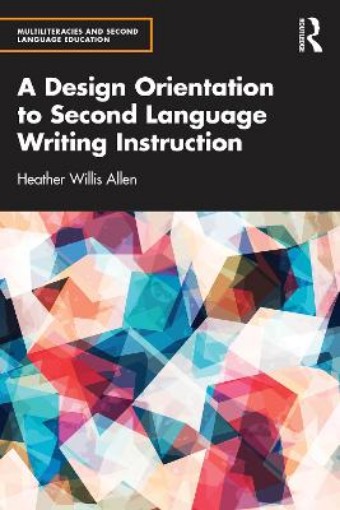 Picture of Design Orientation to Second Language Writing Instruction