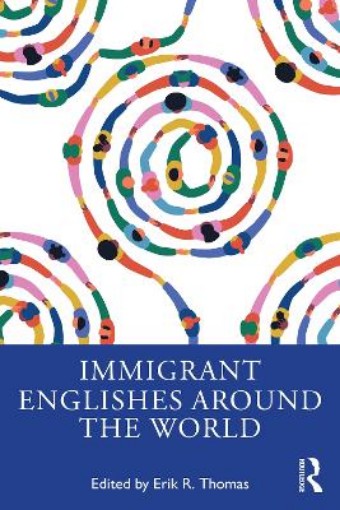 Picture of Immigrant Englishes Around the World