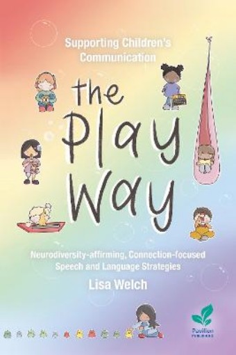 Picture of Supporting Children’s Communication The Play Way