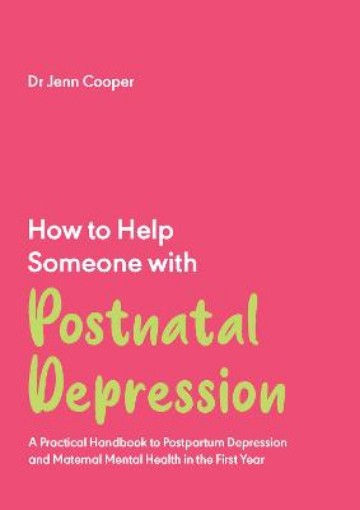 Picture of How to Help Someone with Post Natal Depression