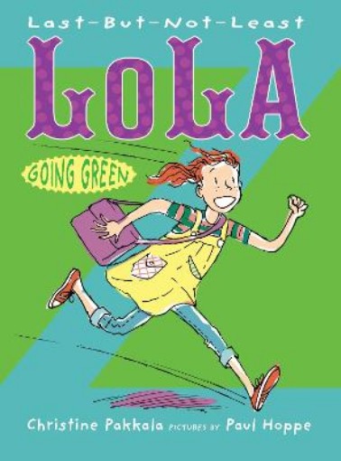 Picture of Last–But–Not–Least Lola Going Green