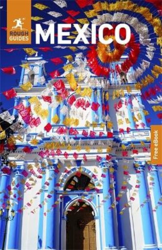 Picture of Rough Guides Mexico: Travel Guide with eBook