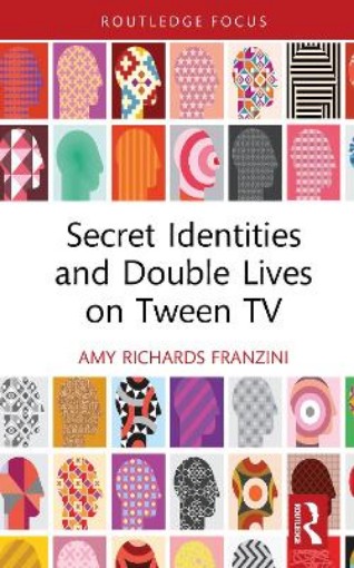 Picture of Secret Identities and Double Lives on Tween TV