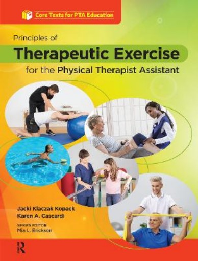 Picture of Principles of Therapeutic Exercise for the Physical Therapist Assistant