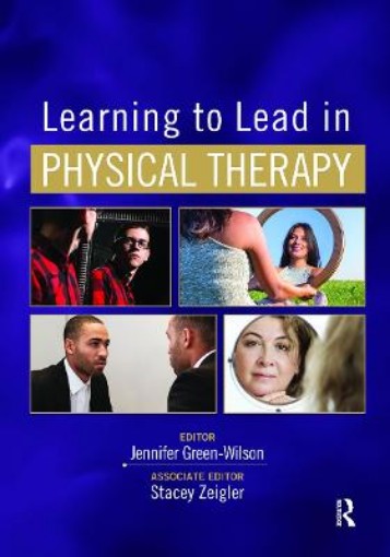 Picture of Learning to Lead in Physical Therapy