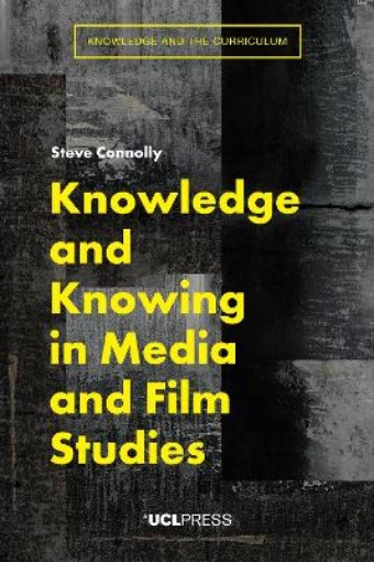 Picture of Knowledge and Knowing in Media and Film Studies