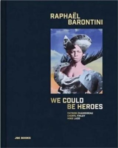 Picture of Raphael Barontini: We Could Be Heroes