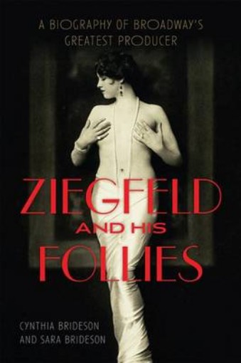 Picture of Ziegfeld and His Follies