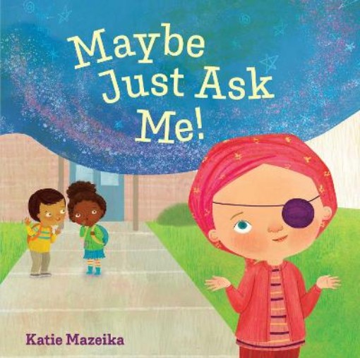 Picture of Maybe Just Ask Me!