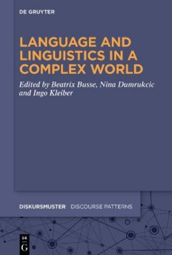 Picture of Language and Linguistics in a Complex World
