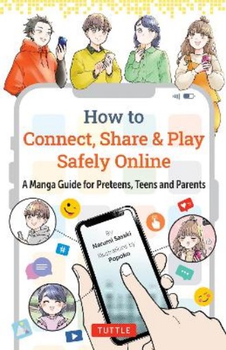 Picture of How to Connect, Share & Play Safely Online