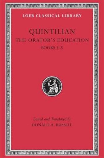 Picture of Orator’s Education, Volume II: Books 3–5