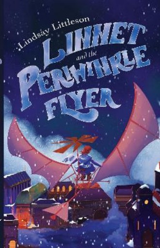 Picture of Linnet and the Periwinkle Flyer