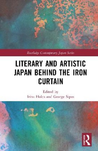 Picture of Literary and Artistic Japan Behind the Iron Curtain