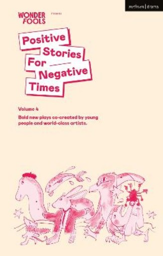 Picture of Positive Stories for Negative Times, Season Four