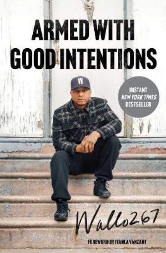 Picture of Armed with Good Intentions