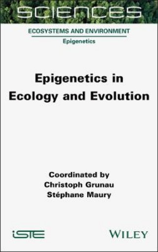 Picture of Epigenetics in Ecology and Evolution