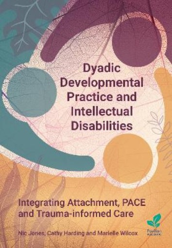 Picture of Dyadic Developmental Practice and Intellectual Disability