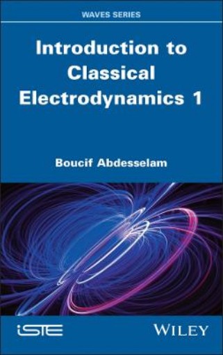 Picture of Introduction to Classical Electrodynamics, Volume 1