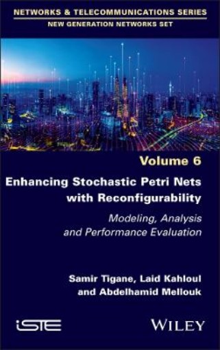 Picture of Enhancing Stochastic Petri Nets with Reconfigurability