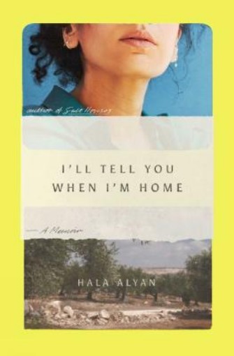 Picture of I'll Tell You When I'm Home