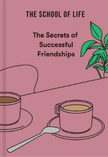 Picture of Secrets of Successful Friendships