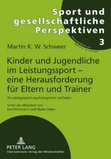Picture of Kinder Und Jugendliche Im Leistungssport - Eine Herausforderung Fuer Eltern Und Trainer