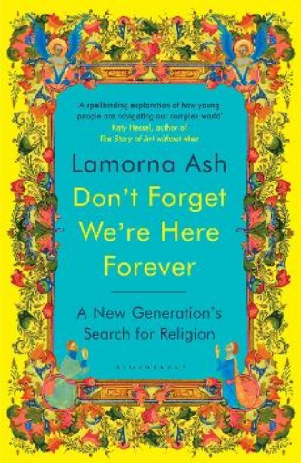Picture of Don't Forget We're Here Forever