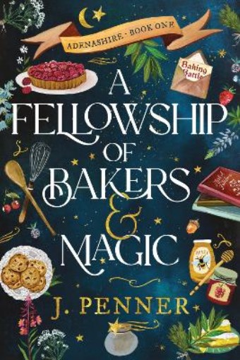 Picture of Fellowship of Bakers & Magic