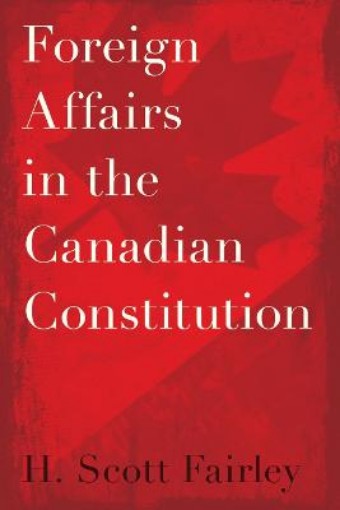 Picture of Foreign Affairs in the Canadian Constitution