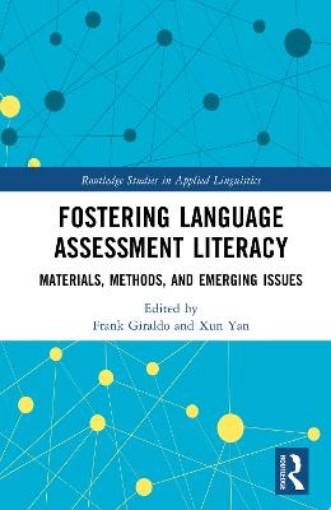 Picture of Fostering Language Assessment Literacy
